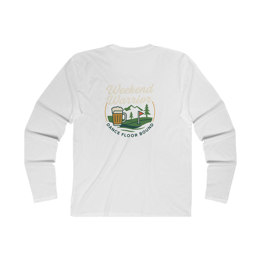 Weekend Warrior Long Sleeve