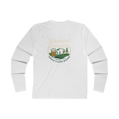 Weekend Warrior Long Sleeve