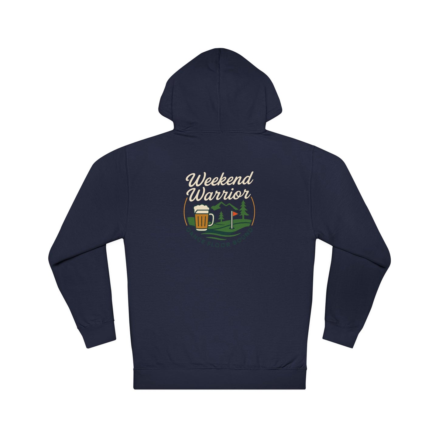 Weekend Warrior Hoodie