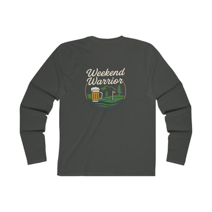 Weekend Warrior Long Sleeve